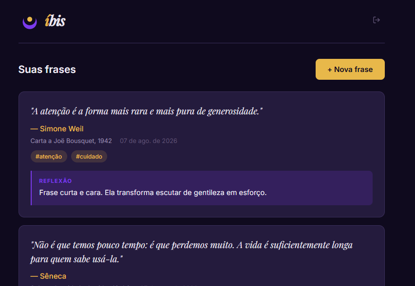 Tela do íbis em tema escuro: frases salvas com autor, fonte, etiquetas e um bloco de reflexão pessoal em cada uma.